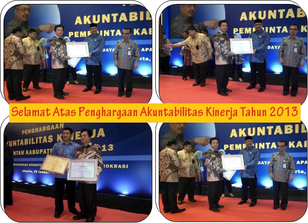 Selamat Atas Penghargaan Akuntabilitas Kinerja Tahun 2013
