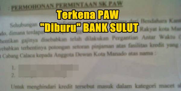 Bank Sulut Buru Dua SK PAW Legislator Manado