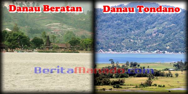 Danau Beratan (Bedugul - Kab. Tabanan) dan Danau Tondnao (Tondano - Minahasa)