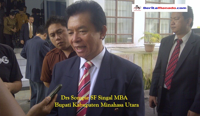 Bupati Minahasa Utara Drs Sompie SF Singal MBA