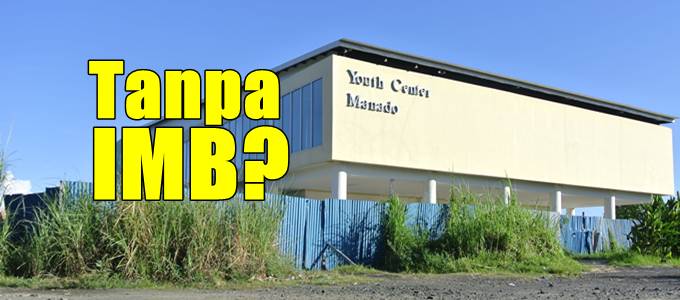 Youth Center Manado - Tanpa IMB