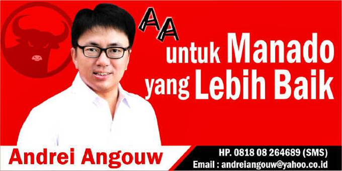 Andrei Angouw untuk Manado yang lebih baik