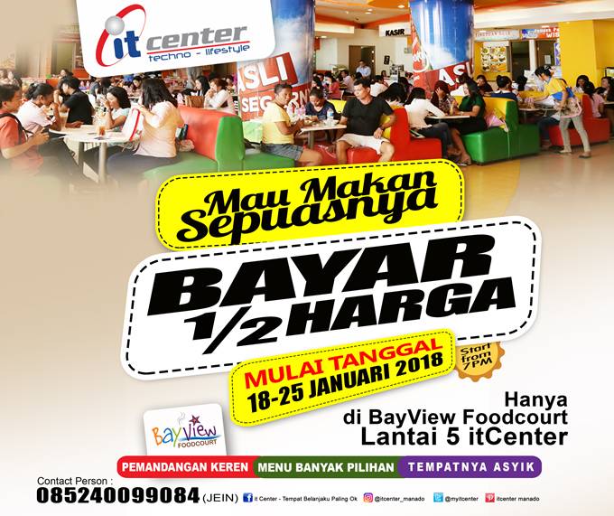 Bayview Foodcourt itCenter Manado - Bayar Setengah Harga