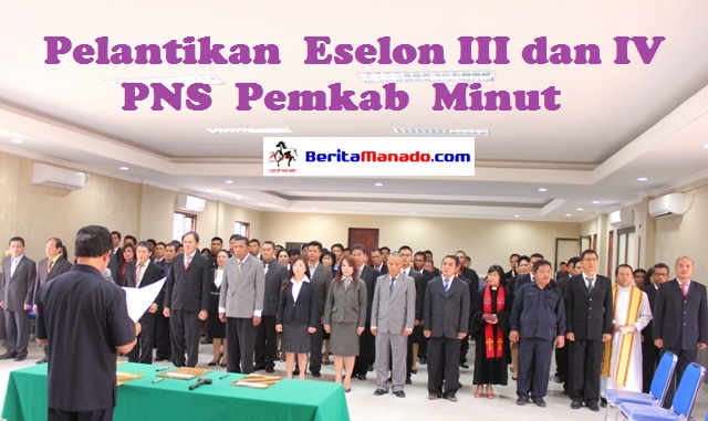 Berita Foto: Pelantikan Eselon III dan IV PNS Pemkab Minut