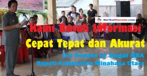 Bupati Singal: Kami Butuh Informasi Cepat Tepat Akurat