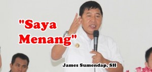 James Sumendap Tegaskan Lebih Mudah Menang