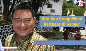 Kita Kan Orang Minut Bertugas di Sanger