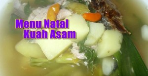 Bisa-Bisa Menu Natal Hanya Kuah Asam