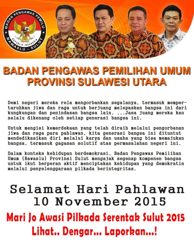 BAWASLU SULUT: Selamat Hari Pahlawan 10 November 2015