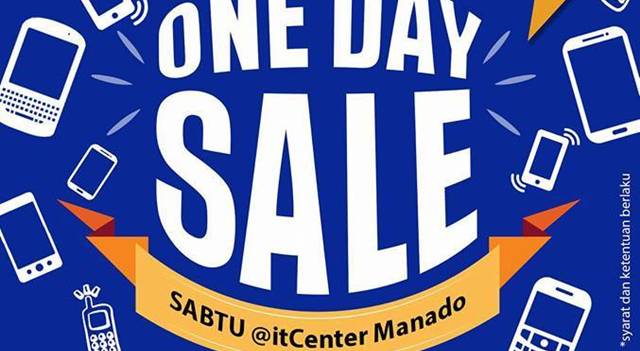 One Day Sale - Handphone cuma 99 ribu di itCenter Manado
