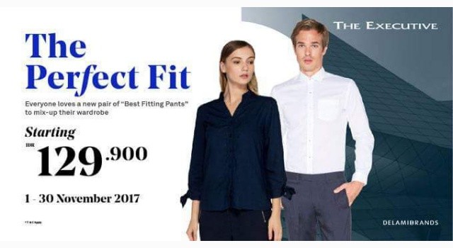 Special Akhir Tahun, The Executive Hadirkan Promo The Perfect Fit 8 Promo The Perfect Fit dari The Executive