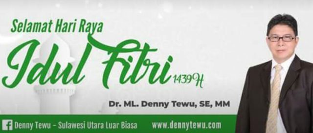 DENNY TEWU Ingin Lebaran Menjadi Momen Silaturahmi dan Saling Memaafkan