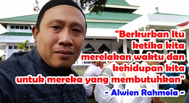 Ini Makna Berkurban Bagi Alwien Rahmola
