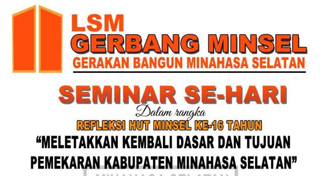 Besok! LSM Gerbang Minsel Gelar Seminar Refleksi HUT Minsel ke-16 Tahun