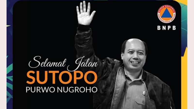 Sutopo Nugroho Wafat, Jokowi: Ia Mengamalkan Kalimat Itu Dengan Baik 11 Sutopo Nugroho Wafat, Jokowi: Ia Mengamalkan Kalimat Itu Dengan Baik