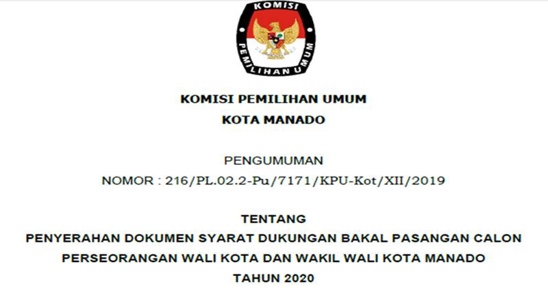 PENGUMUMAN: Penyerahan Dokumen Syarat Dukungan Bakal Pasangan Calon Perseorangan Wali Kota dan Wakil Wali Kota Manado Tahun 2020