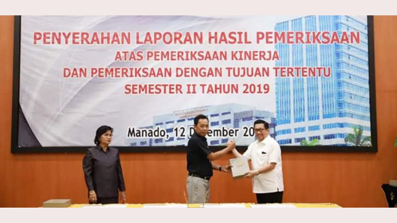 Wakili Vicky Lumentut, Mor Bastiaan Hadiri Penyerahan Laporan Hasil Pemeriksaan Semester II Tahun 2019