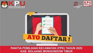 PENGUMUMAN: Jadwal, Syarat Ketentuan dan Kelengkapan Dokumen Rekrutmen PPK Untuk Pemilihan Gubernur dan Wakil Gubernur Sulawesi Utara serta Bupati dan Wakil Bupati Bolaang Mongondow Timur Tahun 2020