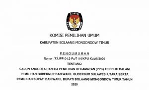 PENGUMUMAN: Calon Anggota Panitia Pemilihan Kecamatan (PPK) Terpilih Pada Pemilihan Gubernur dan Wakil Gubernur Sulut serta Pemilihan Bupati dan Wakil Bupati Boltim Tahun 2020
