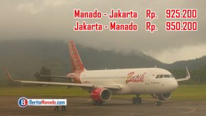 Wah !!! Tiket Batik Air Manado – Jakarta Tembus 900 Ribuan
