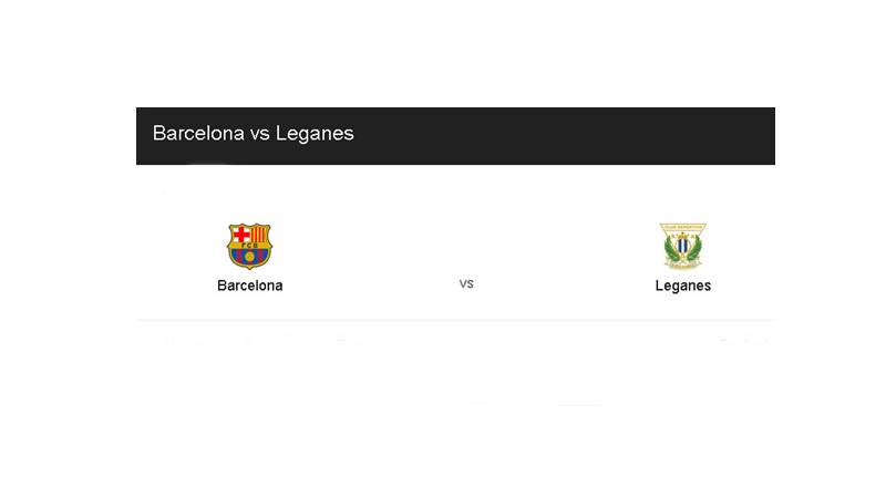 Barcelona vs Leganes