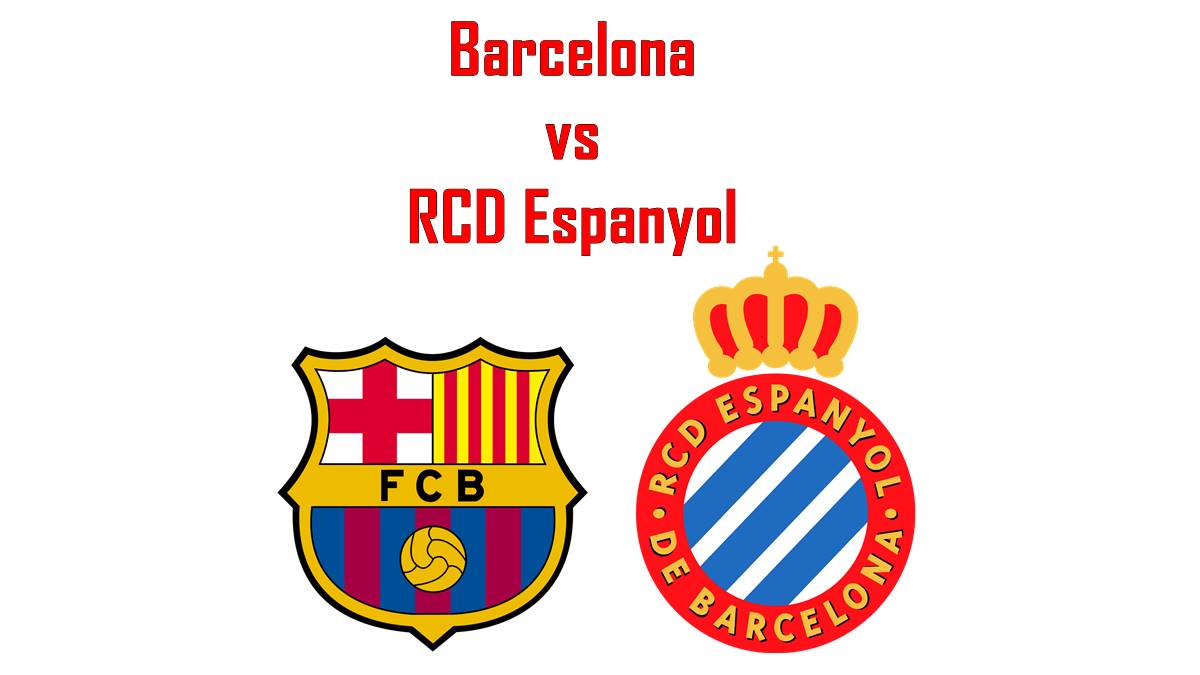 Barcelona vs RCD Espanyol