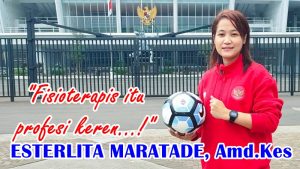 Esterlita Maratade, Gabung Timnas Sepakbola Senior Putri Sebagai Tenaga Fisioterapis