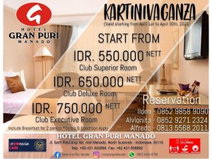 KARTINIVAGANZA dari Hotel Gran Puri Manado Hadirkan Promo Menarik 1 Bulan Penuh