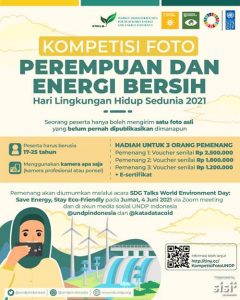 Menyambut Hari Lingkungan Hidup, UNDP Gelar Kompetisi Foto Perempuan dan Energi Bersih