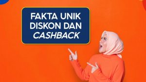Empat Fakta Unik Diskon dan Cashback, Ternyata Ini Sejarahnya!