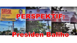 PERSPEKTIF: Presiden Baliho