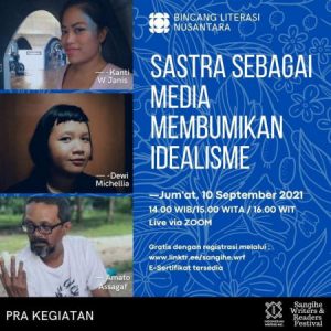 Nantikan 10 September, Bincang Literasi Nusantara ‘Sastra sebagai Media Membumikan Idealisme’
