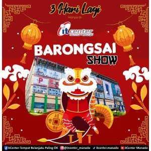 Barongsai Show Siap Meriahkan Akhir Pekan di itCenter Manado