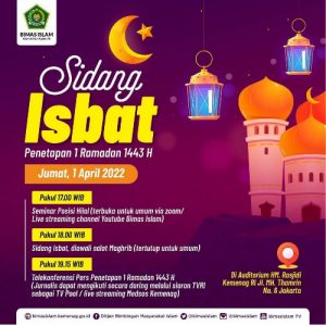 Sidang Isbat Penetapan 1 Ramadan 1443 Hijriah Digelar Hari Ini