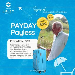 Promo Payday Payless, Grand Luley Manado Berikan Diskon sampai dengan 50 Persen