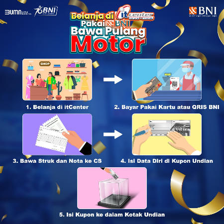 Ini Mekanisme Program Belanja di itCenter Pakai BNI Bawa Pulang Motor