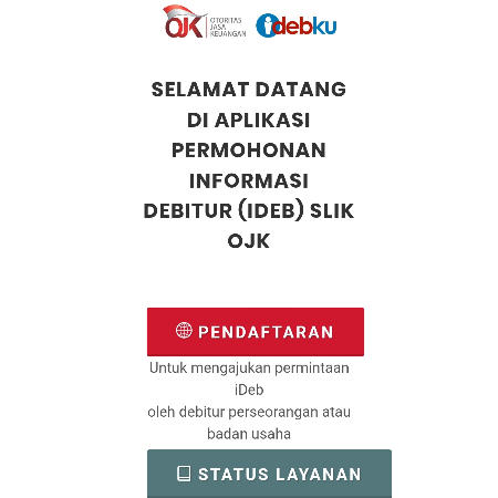 Jadi Tempat Informasi Debitur Masyarakat, OJK Luncurkan Aplikasi iDebKu