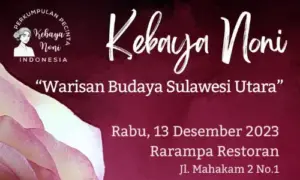 Dukungan untuk  Warisan Budaya Sulut, Event Kebaya Noni Siap Digelar di Rarampa