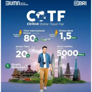 Siap-Siap Beli Tiket Mudik Lebaran, BRI dan Citilink Kembali Gelar Online Travel Fair