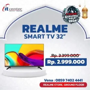 Ramadan Sale di itCenter Manado, Potongan Harga Spesial untuk Realme Smart TV