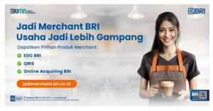 Jadi Merchant BRI Bisa Bikin Usaha Makin Moncer, Begini Cara Daftarnya