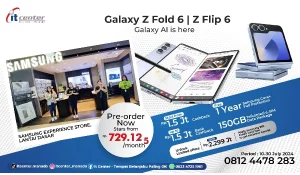 Pre-Order Samsung Galaxy Fold 6 dan Galaxy Flip 6 Telah Dibuka di itCenter Manado!