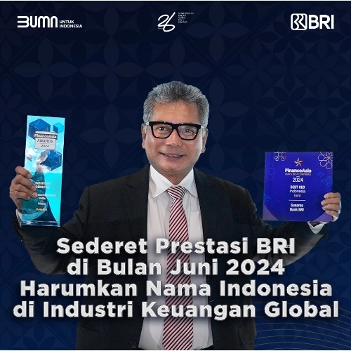 Harumkan Nama Indonesia, Ini Sederet Penghargaan Internasional yang Diperoleh BRI di Juni 2024