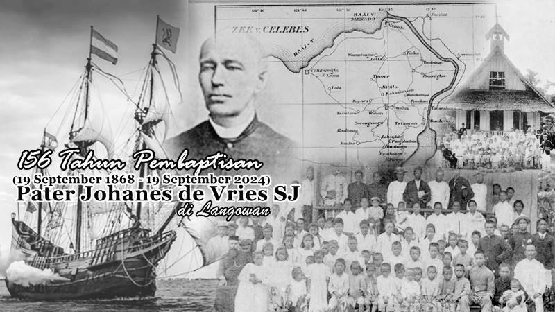 156 Tahun Baptisan Umat Katolik Langowan dan Jesuit Sang Penabur Benih Iman