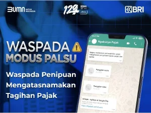 Waspada Penipuan Tagihan Pajak di WA Lewat Link APK, BRI Ingatkan Jangan Tertipu!