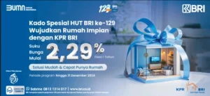 HUT Ke-129, BRI Tawarkan Promo Spesial KPR