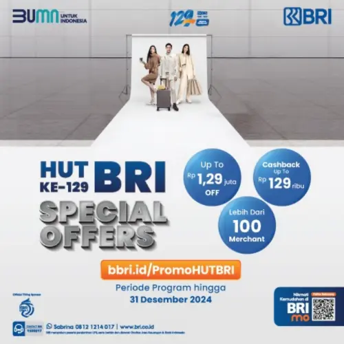 Manjakan Nasabah di HUT ke-129, BRI Tebar Ragam Promo Spesial
