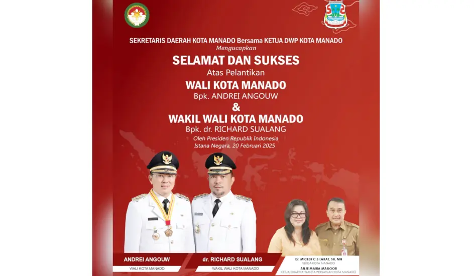 Sekretaris Daerah Kota Manado Bersama Ketua DPW Mengucapkan Selamat dan Sukses Atas Pelantikan Wali Kota dan Wakil Wali Kota Manado 