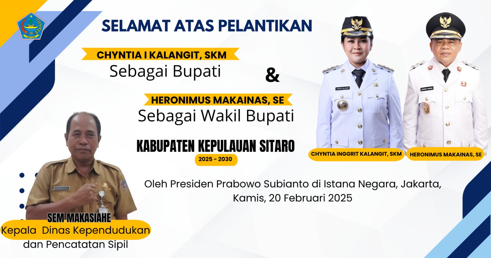 Dinas Dukcapil Ucapkan Selamat Atas Pelantikan Sebagai Bupati dan Wakil Bupati Sitaro