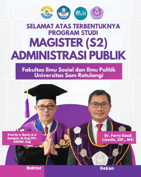 Terobosan Baru FISIP Unsrat Manado: Kini Hadir Magister Administrasi Publik!